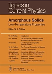 Amorphous Solids: Low-Temperature Properties (Paperback, Softcover Repri)