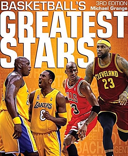 Basketballs Greatest Stars (Paperback, 3)