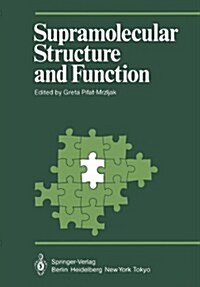 Supramolecular Structure and Function (Paperback, Softcover Repri)