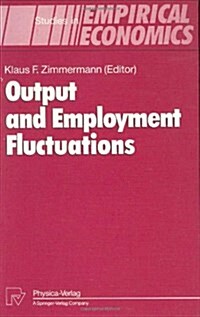 Output and Employment Fluctuations (Hardcover, 1994)