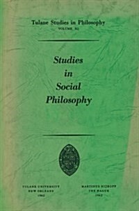 Studies in Social Philosophy (Paperback, Softcover Repri)