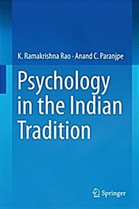 Psychology in the Indian Tradition (Hardcover, 2016)