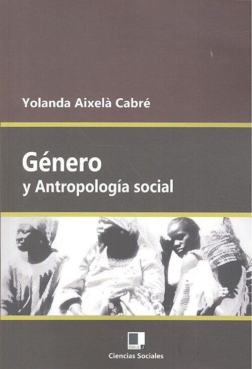 G?ero y Antropolog? Social (Paperback)