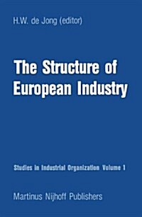 The Structure of European Industry (Paperback, 1981)