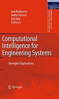 Computational Intelligence for Engineering Systems: Emergent Applications (Hardcover)