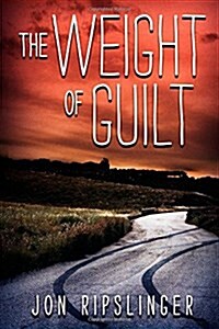 The Weight of Guilt (Paperback)