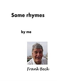 Some Rhymes by Me (Paperback)