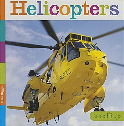 Helicopters (Library Binding)