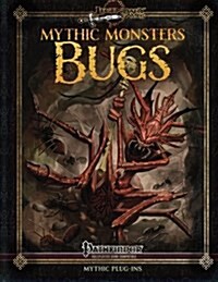 Mythic Monsters: Bugs (Paperback)