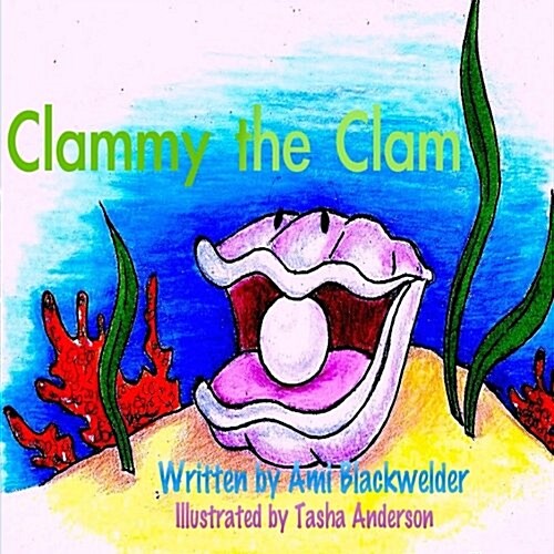 Clammy the Clam (Paperback)