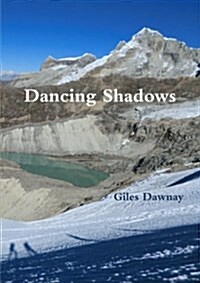 Dancing Shadows (Paperback)