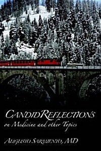 Candid Reflections (Hardcover)