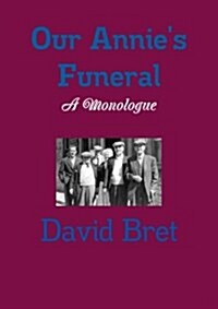Our Annies Funeral (Paperback)