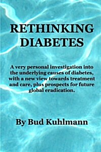 Rethinking Diabetes (Paperback)