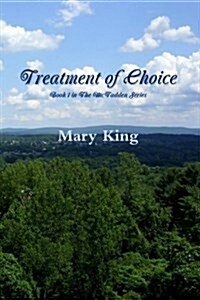 Treatment of Choice (Paperback)