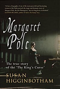 Margaret Pole : The Countess in the Tower (Hardcover)