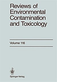 Reviews of Environmental Contamination and Toxicology: Continuation of Residue Reviews (Paperback, Softcover Repri)