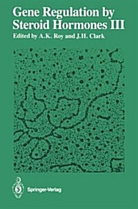 Gene Regulation by Steroid Hormones III (Paperback, Softcover Repri)