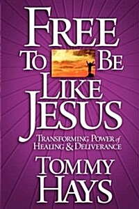 Free to Be Like Jesus (Paperback)