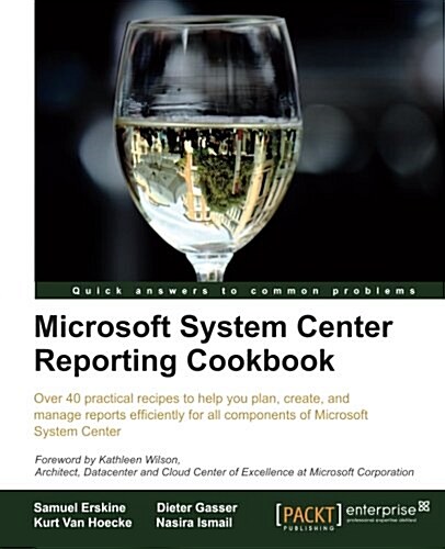 Microsoft System Center Reporting Cookbook (Paperback)