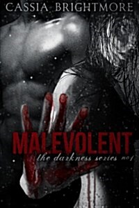 Malevolent (Paperback)