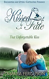 That Unforgettable Kiss (Paperback)