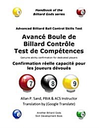 Avance Boule de Billard Controle Test de Competences: Confirmation R?lle Capacit?Pour Les Joueurs D?ou? (Paperback)