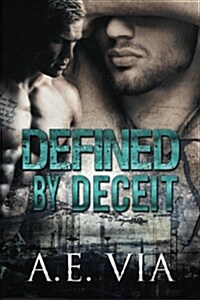 Defined by Deceit (Paperback)