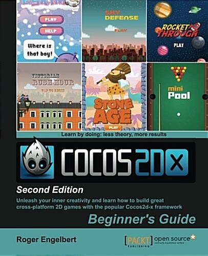 Cocos2d-x by Example: Beginners Guide - (Paperback, 2 ed)