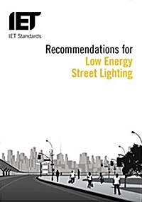 Recommendations for Energy-Efficient Exterior Lighting Systems (Paperback)