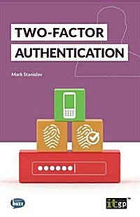 Two-Factor Authentication (Paperback)