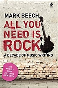 All You Need Is Rock (Paperback)