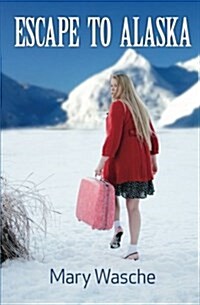 Escape to Alaska (Paperback)