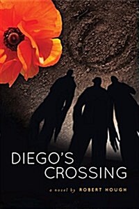 Diegos Crossing (Paperback)