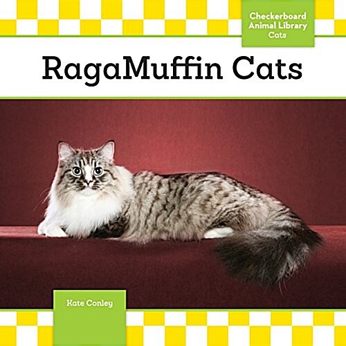 Ragamuffin Cats (Library Binding)