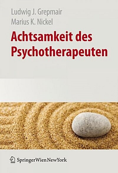 Achtsamkeit Des Psychotherapeuten (Hardcover)
