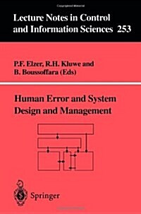 Human Error and System Design and Management (Paperback, 2000 ed.)