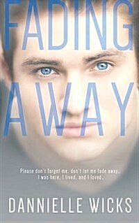 Fading Away (Paperback)