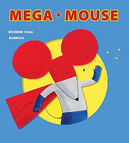 Mega Mouse (Hardcover)