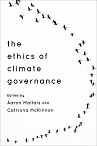 The Ethics of Climate Governance (Hardcover)