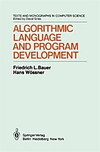 Algorithmic Language and Program Development (Hardcover)