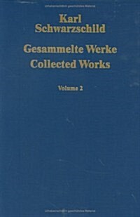 Gesammelte Werke / Collected Works: Volume 2 (Hardcover, 1992)