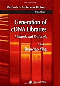 Generation of Cdna Libraries: Methods and Protocols (Paperback)