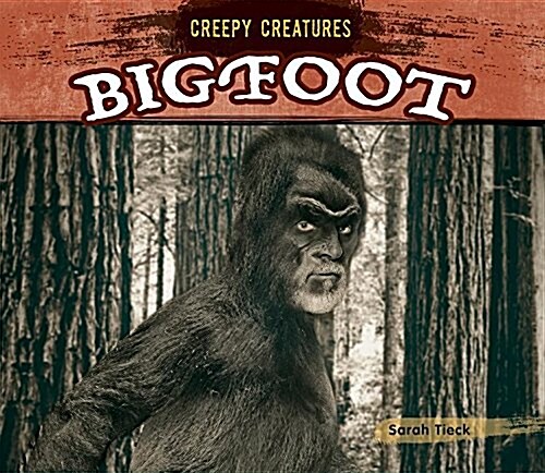 Bigfoot (Library Binding)