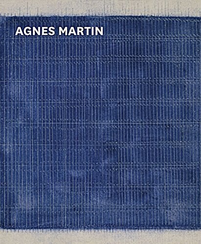 Agnes Martin (Hardcover)
