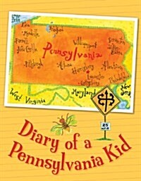 Diary of a Pennsylvania Kid (Paperback)