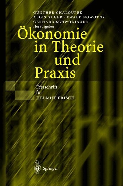 ?onomie in Theorie Und Praxis: Festschrift F? Helmut Frisch (Hardcover, 2002)