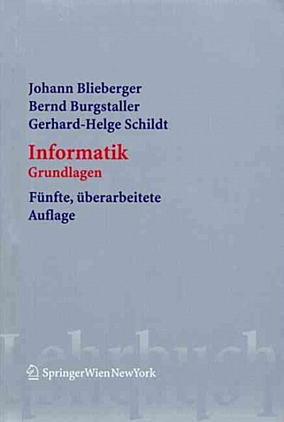 Informatik: Grundlagen (Paperback, 5)