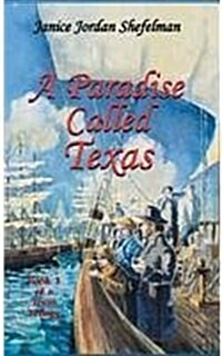 A Paradise Called Texas (Hardcover)