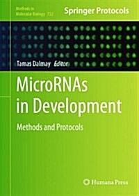 MicroRNAs in Development: Methods and Protocols (Hardcover)